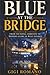 Blue at the Bridge: From Founding Ambition to Modern Glory in West London