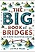 The Big Book of Bridges: 100 Medium Bridges Logic Puzzles for Adults and Teens – Brain Games for Logical Thinking and Everyday Relaxation