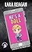 He's A Doll by Lara Reagan