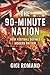 The 90-Minute Nation: How Football Defines Modern