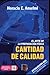 Cantidad De Calidad. Edicion 2025: El Arte De La Preparación Física (Spanish Edition)