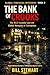The Bank of Crooks: Fraud without Borders, Corruption without Limits (Global Financial Mysteries Book 2)