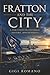 Fratton and the City: A Portsmouth Football History, 1898 to Today