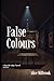 False Colours: A David Loko Murder Mystery Novel (German Edition)
