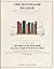 One-Pagers of the Thirty Books You Want People to Think You've Read (The Restroom Reader)