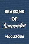 Seasons of Surrender