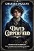 David Copperfield: Complete & Unabridged · With Original Illustrations and Additional Editorial Content Including Introduction, Historical Context, Character Insights, and Notes