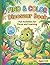 Dinosaur Find & Color Book for Kids Ages 5–8: Fun ＆ Easy Activities for Focus and Learning (Find ＆ Color Activity Books for kids)
