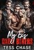 My Ex's Dad's Bikers: An Age Gap MC Reverse Harem Romance (Ruthless Riders)