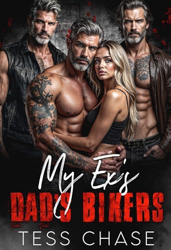 My Ex's Dad's Bikers (Ruthless Riders)