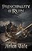 Principality of Ruin (The Lokenell Legacy Book 1)