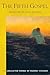 The Fifth Gospel: From the Akashic Record (The Collected Works of Rudolf Steiner Book 148)