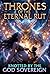 Thrones of the Eternal Rut: Knotted by the God Sovereign (The Rutting Labyrinth Book 3)