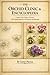 The Orchid Clinic & Encyclopedia: A Soup-to-Nuts Guide to 20 Genera, PPFD Lighting Blueprints, and Emergency Troubleshooting (The Garden Troubleshooter Series)