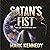 Satan's Fist: Operation Clean Slate, Book 1