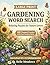 Gardening Word Search: Large Print Relaxing Garden-Themed Puzzles with Fun Facts and Full Answer Keys