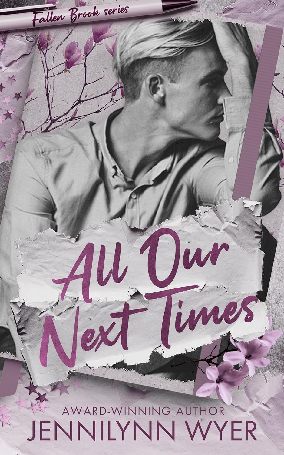 All Our Next Times: a small town, friends to lovers romance (Fallen Brook Book 1)