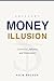 Money Illusion by Nick Polson