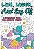 Live, Laugh, and Log Off: A Coloring Book for Digital Detox