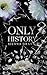 Only History
