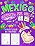 Mexico Activity Book For Girls Ages 9-12: 100+ Fun Activities Including Word Search, Sudoku, Mazes & Coloring – A Creative Mexican-Inspired Puzzle Book for Girls