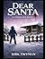 Dear Santa: A Common Men Novel
