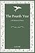 The Fourth Year: A Collection of Poetry