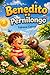 Benedito e o Pernilongo (Portuguese Edition)