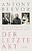 Der letzte Akt. Rasputin und das Ende des Russischen Reiches: Über das Ende des Zarenreichs, russische Geschichte und Verschwörungsmythen (German Edition)