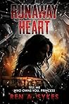 Book cover for Runaway Heart: A Dark Brother's Best Friend Romance