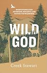 Wild God: 40 Devo...