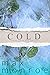 Cold (Stone Cold Fox Trilogy, #2)