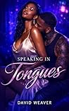 Speaking in Tongues
