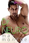 Dr. NEURO by Max Monroe