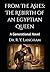 From The Ashes: The Rebirth of an Egyptian Queen: A Generational Novel
