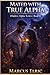 Mated With True Alpha: Claimed by the Bond That Shouldn’t Exist (Hidden Alpha – Book 4)