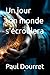 Un jour ton monde s'écroulera (French Edition)