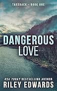 Dangerous Love