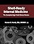 Shelf-Ready Internal Medicine: The Complete High-Yield Clinical Review (Shelf-Ready Clinical Sciences)