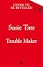 Trouble Maker