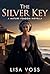 The Silver Key: A Mature Femdom Novella