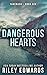 Dangerous Hearts
