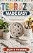 TERRAZO MADE EASY: Step-by-...