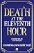 Death at the Eleventh Hour