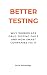 Better Testing: A Smarter A...