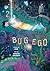 Bug Ego, Vol. 2 by ONE