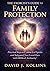 The Exorcist's Guide to Family Protection: Practical Steps to Combat Evil Spirits and Safeguard Your Loved Ones with Biblical Authority