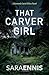 That Carver Girl (Komorebi Serial Killers #9)