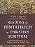 Reading the Pentateuch as C...