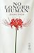 No Longer Human: The Annota...